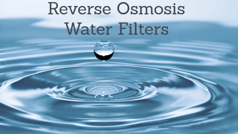 Best Reverse Osmosis Water Filter Systems 2022: Complete Guide