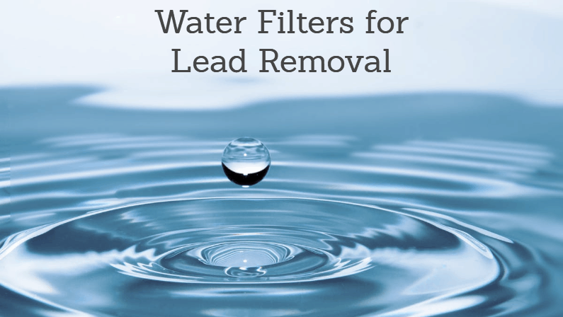 Best Water Filter for Lead Removal 2025: Reviews and Buying Guide