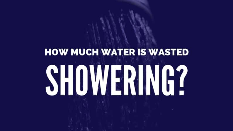 Americans Now Use About 1.7 Trillion Gallons of Water Showering in a Year