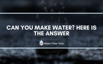 Can You Make Water? Here is the Answer